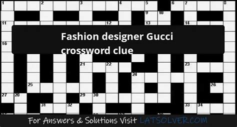 givenchy or gucci crossword|Gucci or Givenchy, e.g. .